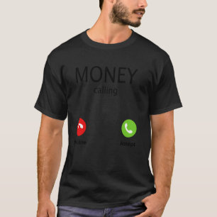 Camiseta Aceitar Recusa de Chamada de Dinheiro