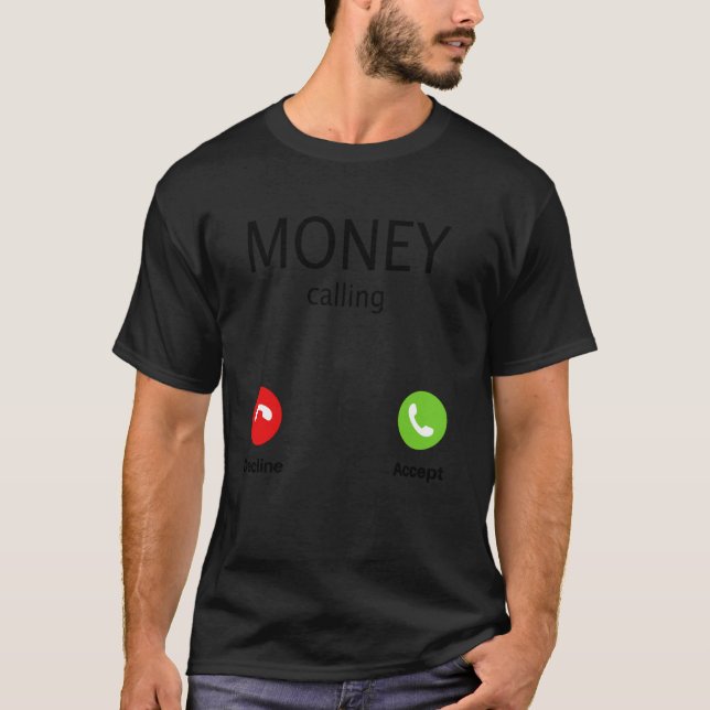 Camiseta Aceitar Recusa de Chamada de Dinheiro (Frente)