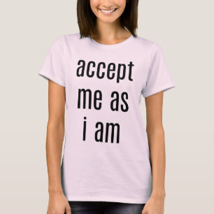 Camiseta Aceite-me como T-Shirt Básico das Mulheres