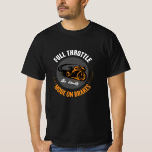 Camiseta Acelerador Do cheio - Modo De Corrida Nos Travões
