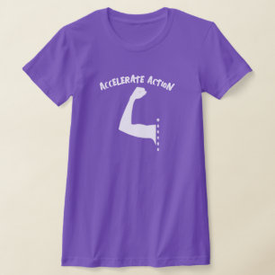 Camiseta Acelerar a ação 8 de março Dia da Mulher 2025