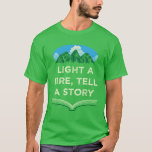 Camiseta Acenda uma Fogueira Contar uma História Fogueira d