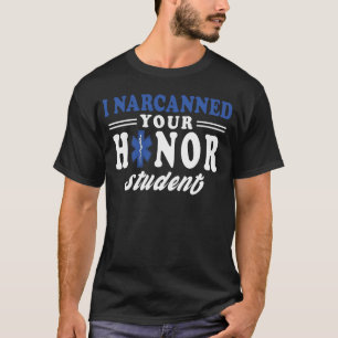 Camiseta Acessórios engraçados de EMS EMT para paramédicos