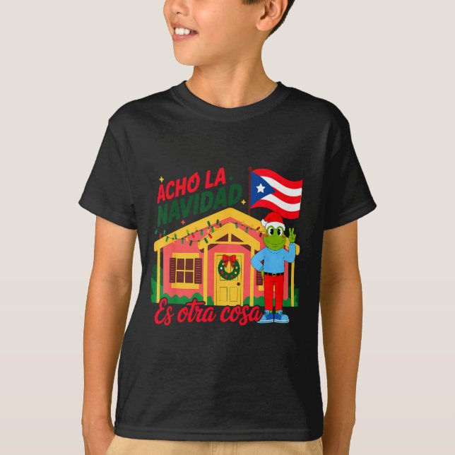 Camiseta Acho La Navidad Es Otra Cosa Boricua Christmas Vib (Frente)