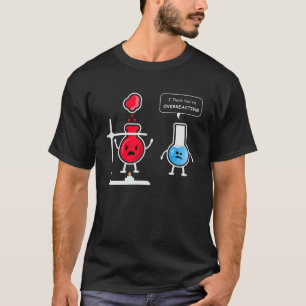 Camiseta Acho que está exagerando