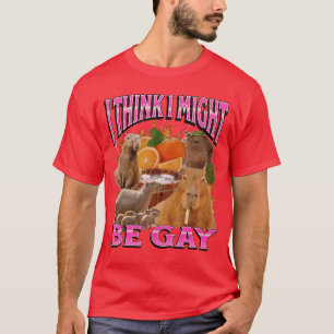 Camiseta Acho Que Posso Ser Gay Capivara Engraçada Meme Boo