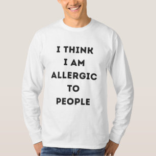 Camiseta Acho que sou alérgico a pessoas sarcástico