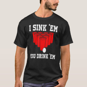 Camiseta Acho Que Você Bebe O Jogo Da Colégio Beer Pong