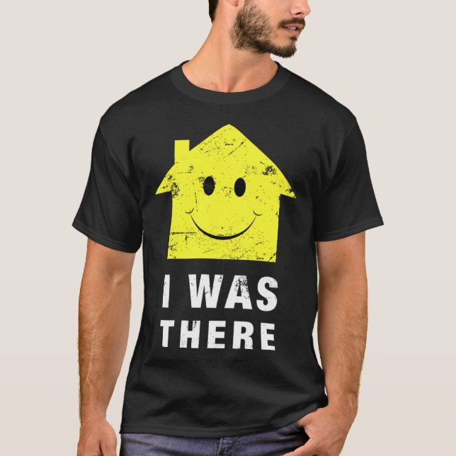 Camiseta Acid House Music  I was There 80 s Techno House Mu (Frente)
