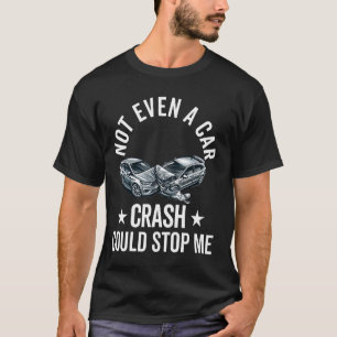 Camiseta Acidente De Carro Sobrevivente Engraçado Ferimento