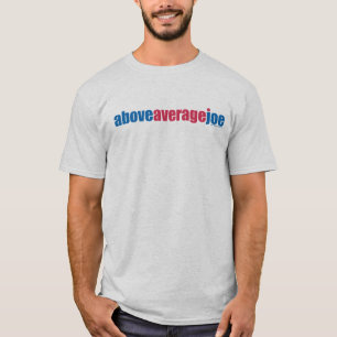 Camiseta Acima de Joe médio