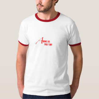 Camiseta Acima de nós somente céu