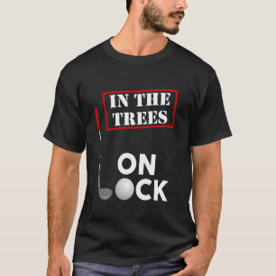 Camiseta Acima do Par e Nas Árvores Trancado Golfista Ruim
