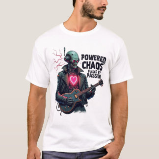 Camiseta Acionado pelo Caos, Alimentado pela Paixão