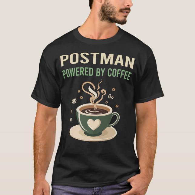 Camiseta Acionado Pelo Postman De Café (Frente)