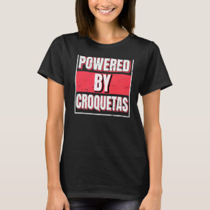 Camiseta Acionado Por Croquetas, Bar De Proteína Cubana
