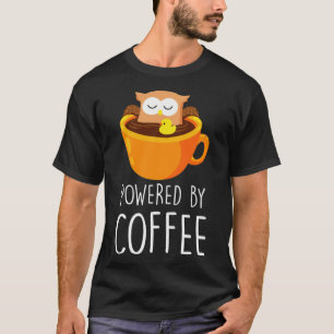 Camiseta Acionado por lover Owl Fans cafe worker Drivers de