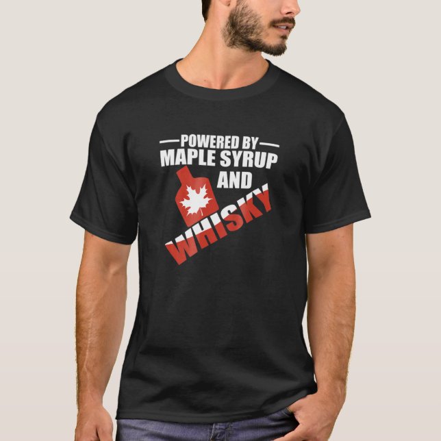 Camiseta Acionado Por Maple Syrup E Whisky Herói Canadiano (Frente)