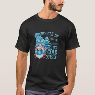 Camiseta Aconchegue-se Gnomies Está Frio Lá Fora Cute Inver