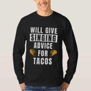 Camiseta Aconselhamento Cante Para Tacos Cadeias De Formaçã