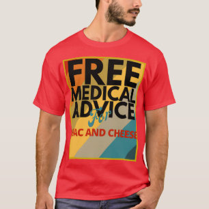 Camiseta Aconselhamento Médico Gratuito para o Médico Mac e