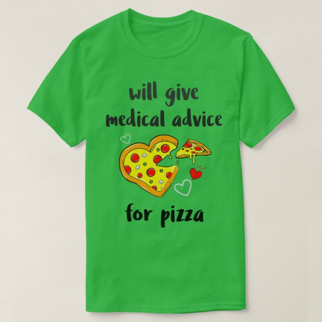 Camiseta Aconselhamento Médico para Pizza (Frente do Design)