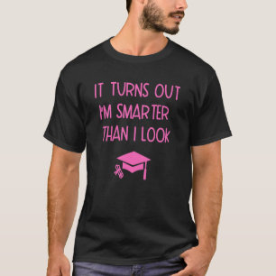 Camiseta Acontece que sou mais inteligente do que pareço gr