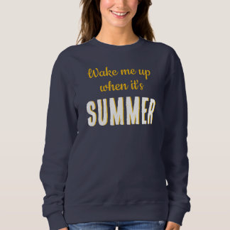 Camiseta Acorda-me quando for Verão