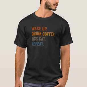 Camiseta Acordar Bebida Café Abraço Gato Repetitivo Cat Pro