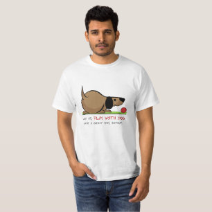 Camiseta Acordar, brinca com cão, tenha excelente dia, repi