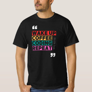 Camiseta Acordar, café, codificação e repetição