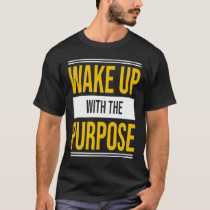 Camiseta Acordar com propósito motivação sucesso prática g