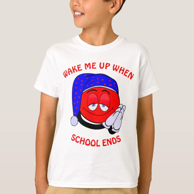 Camiseta Acordar-me quando a escola terminar emoji engraçad (Frente)