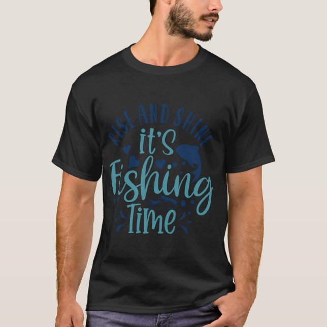 Camiseta Acorde e brilhe, é hora de pescar (Frente)