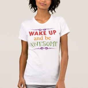 Camiseta Acorde e seja impressionante
