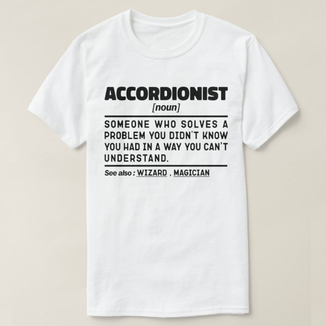 Camiseta Acordeonista Definição Noun Engraçado Sarcástico (Frente do Design)
