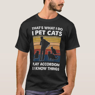 Camiseta Acordeonista Eu Tenho Gatos De Estimação Que Tocam