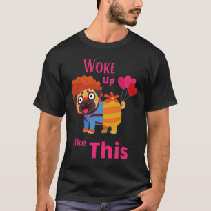 Camiseta Acordou Como Este Pug Clássico T-Shirt 700