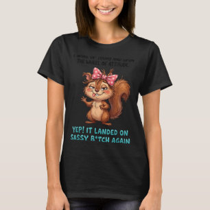 Camiseta Acordou E Girou A Roda Da Atitude Sim Caiu