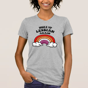 Camiseta Acordou lésbica novamente