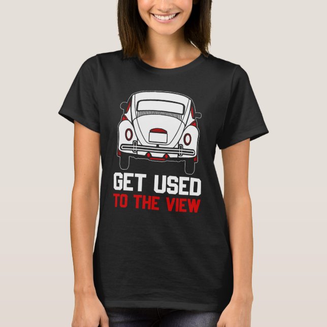 Camiseta acostumar-se com a vista VW Fusca (Frente)