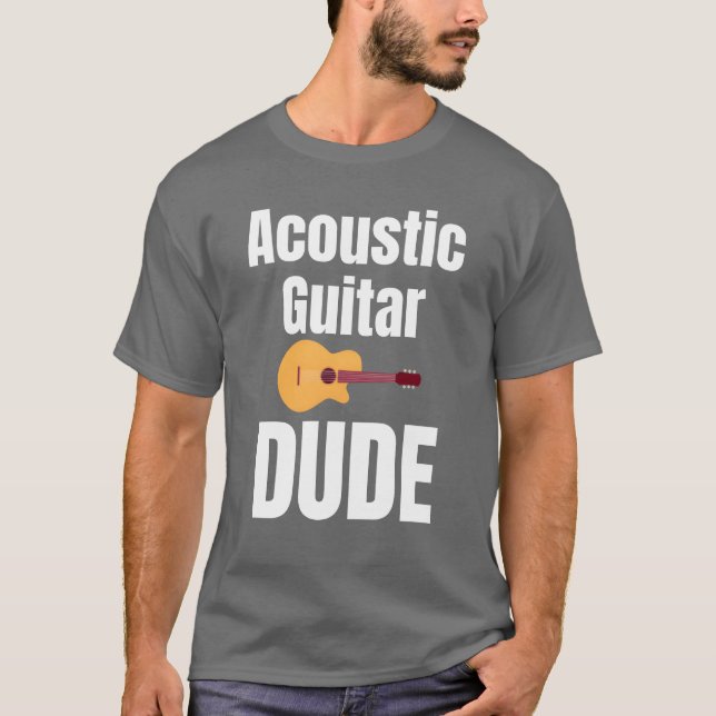 Camiseta Acoustic Guitar Dude Guitarist Lover Rocker Band b (Frente)