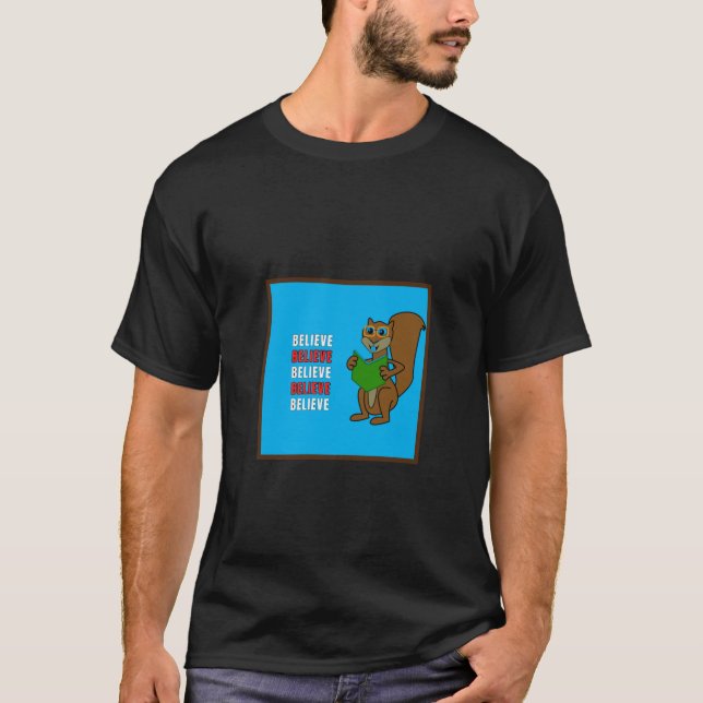 Camiseta Acredita que é verdade (Frente)