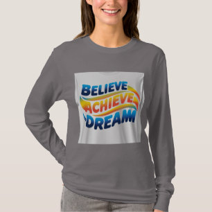 Camiseta Acredite Alcance Sonhe: Design Motivacional Vibran
