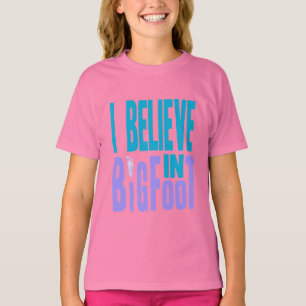 Camiseta Acredite em BIGfoot!