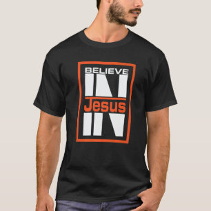 Camiseta Acredite Em Jesus Ame Jesus Fé Cristã Igreja