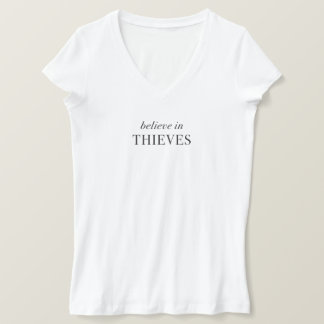 Camiseta Acredite em Ladrões