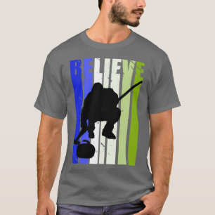 Camiseta Acredite em Mens Ice Curling Curl Winter Sports Co
