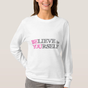 Camiseta Acredite em o senhor mesmo - SEJA VOCÊ