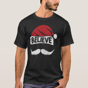 Camiseta Acredite em Santa Hat Mustache Engraçado Roupa de